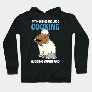 My hobbies include Cooking and being awkward cartoon Capybara Hoodie